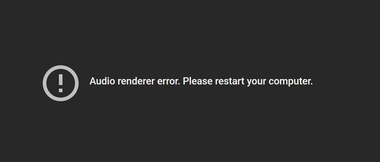 Audio Renderer error