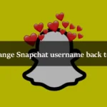 How to change Snapchat username back to original