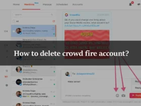 How to delete crowd fire account