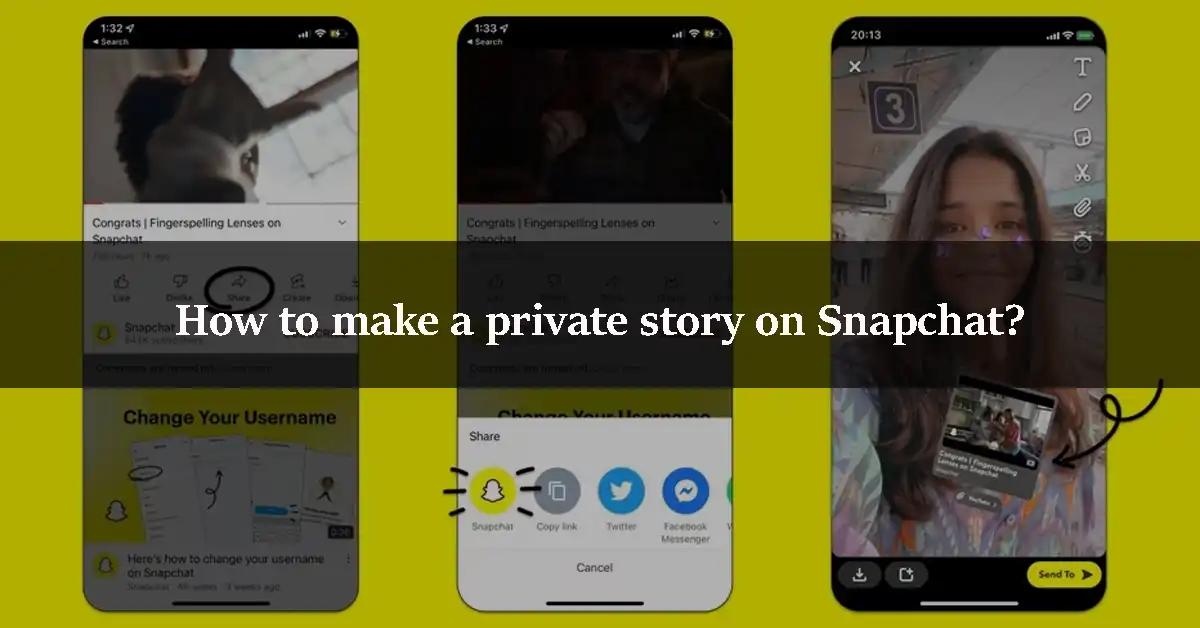 How to make a private story on Snapchat