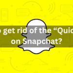 How to get rid of the “Quick add” on Snapchat?