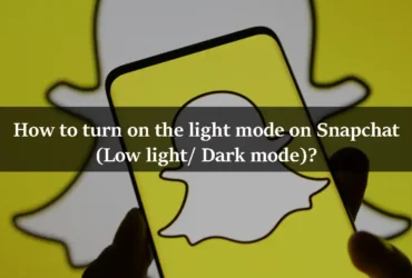 How to turn on the light mode on Snapchat (Low light-Dark mode)