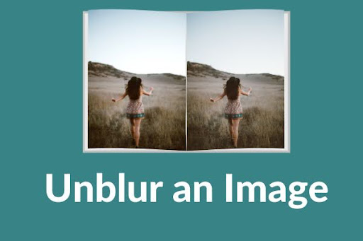 How to unblur an image